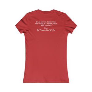 The World Is A Better Place With You In It | Women's Tee