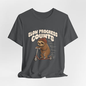Slow Progress Counts | Sloth | Deluxe Tee