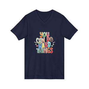 You Can Do Hard Things | V-Neck