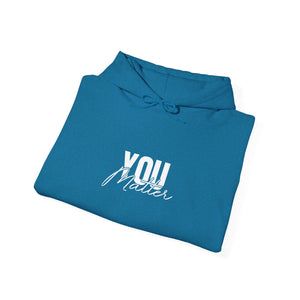 You Matter | To The Person Behind Me | Hoodie