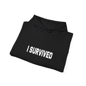 I Survived | Hoodie