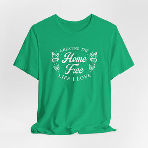 Home Free | Deluxe Tee