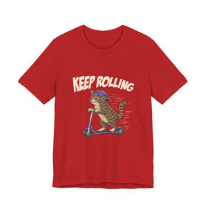 Keep Rolling | Cat | Deluxe Tee