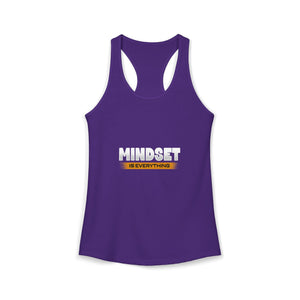 Mindset Is Everything | Racerback Tank