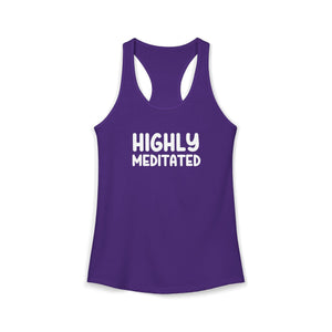 Highly Meditated tank top - Zenfull Heart self love and healing affirmation apparel