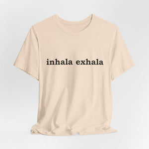 Inhala Exhala | Deluxe Tee