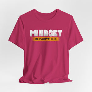 Mindset Is Everything t-shirt - Zenfull Heart self love and healing affirmation apparel