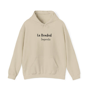 La Bondad Importa | Hoodie