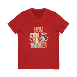You Can Do Hard Things v-neck shirt - Zenfull Heart self love and healing affirmation apparel