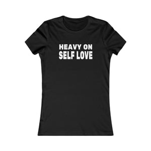Heavy On Self Love women's t-shirt - Zenfull Heart self love and healing affirmation apparel