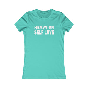 Heavy On Self Love women's t-shirt - Zenfull Heart self love and healing affirmation apparel