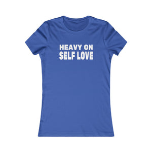 Heavy On Self Love women's t-shirt - Zenfull Heart self love and healing affirmation apparel