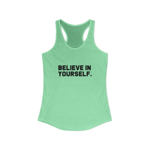 Believe In Yourself tank top - Zenfull Heart self love and healing affirmation apparel