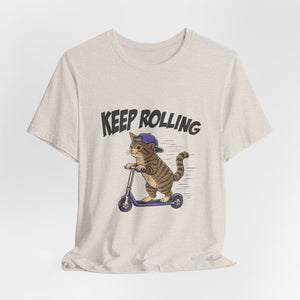 Keep Rolling | Cat t-shirt - Zenfull Heart self love and healing affirmation apparel