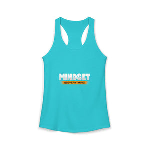Mindset Is Everything | Racerback Tank