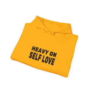 Heavy On Self Love hoodie - Zenfull Heart self love and healing affirmation apparel