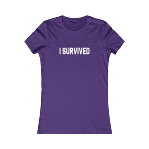 I Survived women's t-shirt - Zenfull Heart self love and healing affirmation apparel