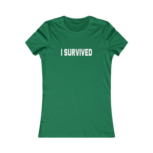 I Survived women's t-shirt - Zenfull Heart self love and healing affirmation apparel