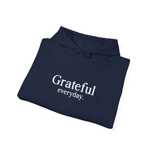 Grateful Everyday hoodie - Zenfull Heart self love and healing affirmation apparel