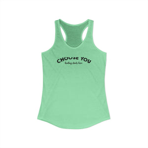 Choose You tank top - Zenfull Heart self love and healing affirmation apparel
