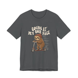 Going At My Own Pace | Sloth | Deluxe Tee