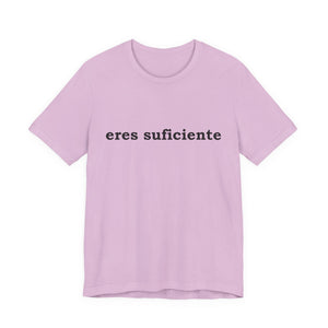 Eres Suficiente | Querida Persona Detrás De Mí | Deluxe Tee
