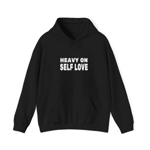 Heavy On Self Love hoodie - Zenfull Heart self love and healing affirmation apparel