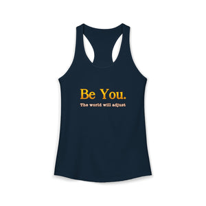 Be You The World Will Adjust tank top - Zenfull Heart self love and healing affirmation apparel