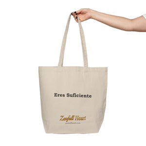 Eres Suficiente | Canvas Tote Bag