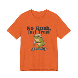 No Rush, Just Trust | Frog t-shirt - Zenfull Heart self love and healing affirmation apparel