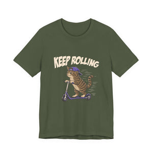 Keep Rolling | Cat t-shirt - Zenfull Heart self love and healing affirmation apparel