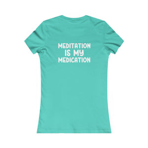Highly Meditated | Women's Tee