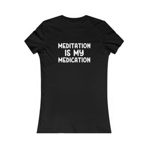 Highly Meditated | Women's Tee