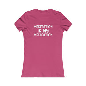 Highly Meditated | Women's Tee
