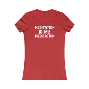 Highly Meditated | Women's Tee