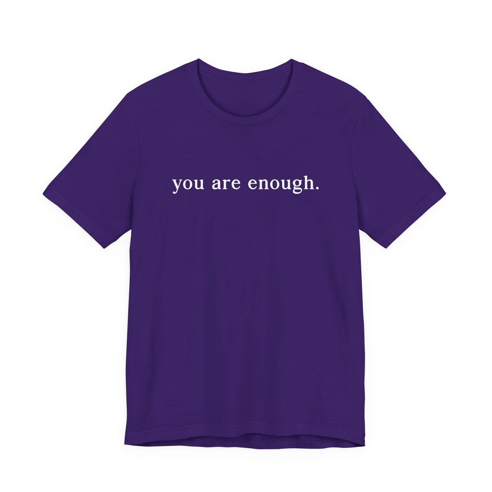 You Are Enough | Dear Person Behind Me t-shirt - Zenfull Heart self love and healing affirmation apparel