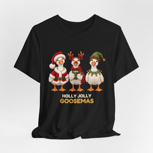 Holly Jolly Goosemas | Deluxe Tee