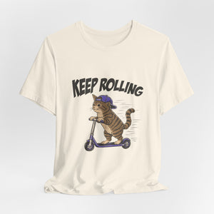 Keep Rolling | Cat t-shirt - Zenfull Heart self love and healing affirmation apparel