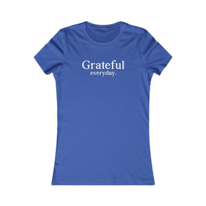 Grateful Everyday women's t-shirt - Zenfull Heart self love and healing affirmation apparel