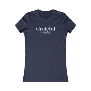 Grateful Everyday women's t-shirt - Zenfull Heart self love and healing affirmation apparel