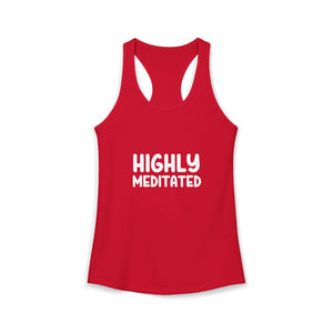 Highly Meditated | Racerback Tank
