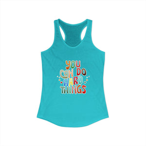 You Can Do Hard Things | Racerback Tank