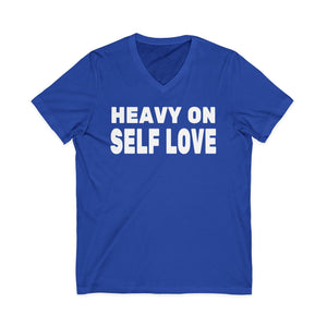 Heavy On Self Love | V-Neck