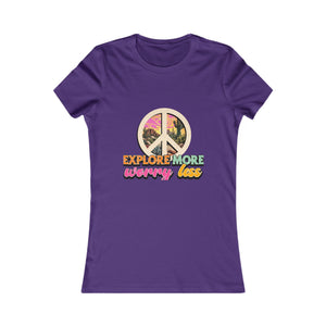 Explore More Worry Less | Women's Tee
