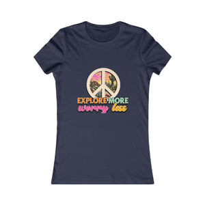Explore More Worry Less | Women's Tee