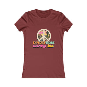 Explore More Worry Less | Women's Tee
