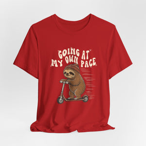 Going At My Own Pace | Sloth | Deluxe Tee