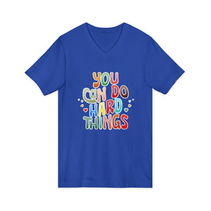 You Can Do Hard Things v-neck shirt - Zenfull Heart self love and healing affirmation apparel