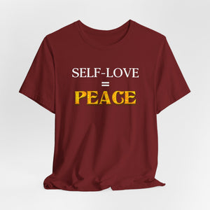 Self-Love = Peace t-shirt - Zenfull Heart self love and healing affirmation apparel