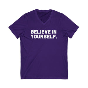 Believe In Yourself | V-Neck